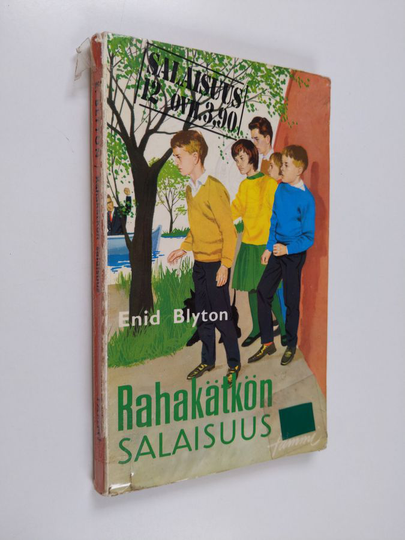 Enid Blyton : Rahakätkön salaisuus