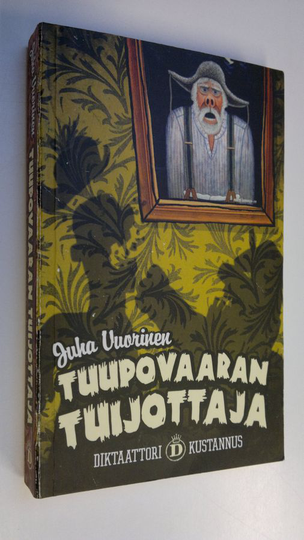 Juha Vuorinen : Tuupovaaran tuijottaja
