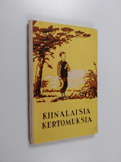 Sylvi Nokelainen (suom.) : Kiinalaisia kertomuksia