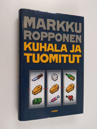 Markku Ropponen : Kuhala ja tuomitut