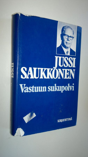 Jussi Saukkonen : Vastuun sukupolvi