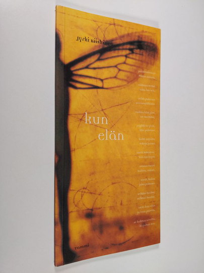 Jyrki Kiiskinen : Kun elän : runoja