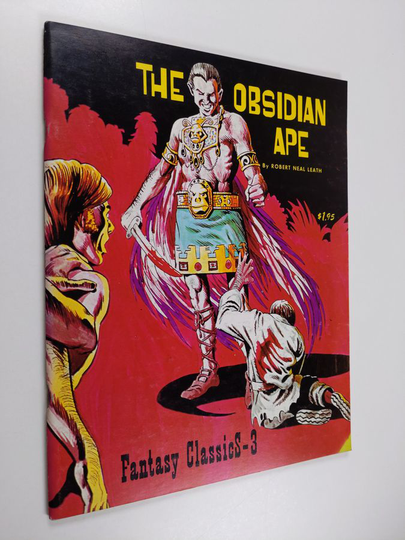 Robert Neal Leath : The Obsidian Ape - Fantasy Classics 3
