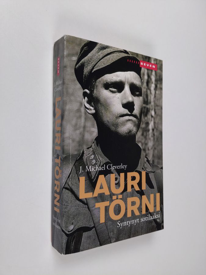J. Michael Cleverley : Lauri Törni : syntynyt sotilaaksi