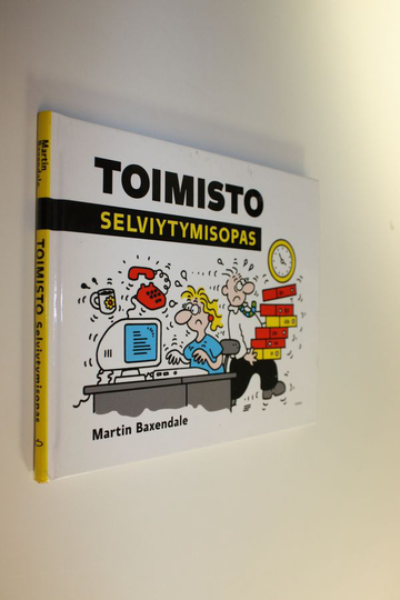 Martin Baxendale : Toimisto : selviytymisopas