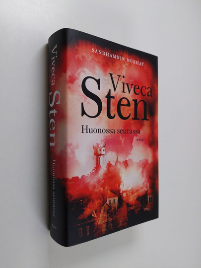 Viveca Sten : Huonossa seurassa