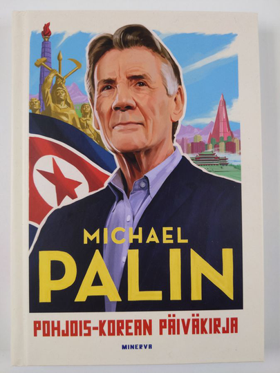Michael Palin : Pohjois-Korean päiväkirja