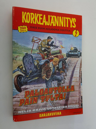 Korkeajännitys 7/2005 : Paloautolla päin tulta!