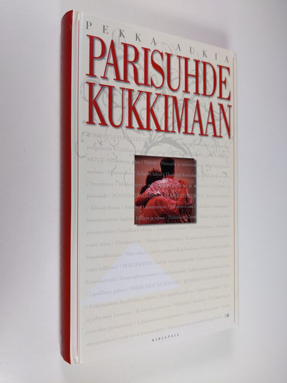 Pekka Aukia : Parisuhde kukkimaan