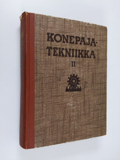 O. ym. Svahn : Konepajatekniikka 2 : Muovaava ja lastuava työstö