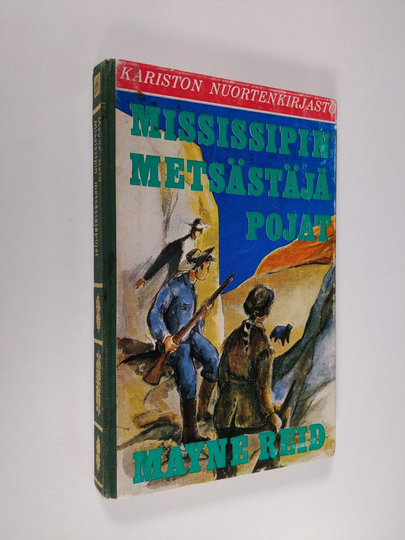 Mayne Reid : Mississipin metsästäjäpojat