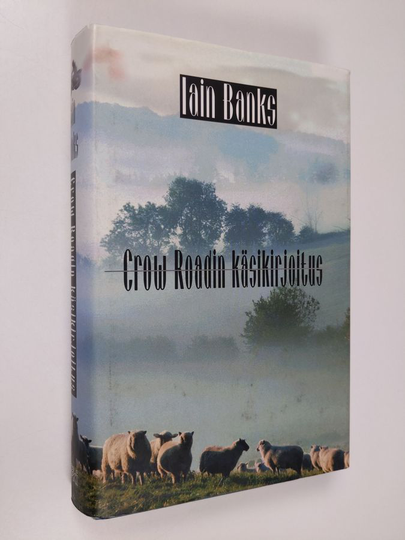 Iain Banks : Crow Roadin käsikirjoitus