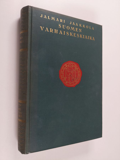 Jalmari Jaakkola : Suomen historia 3 : Suomen varhaiskeskiaika : kristillisen Suomen synty