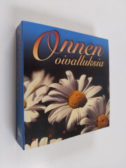 Pasi Punnonen ym. : Onnen oivalluksia