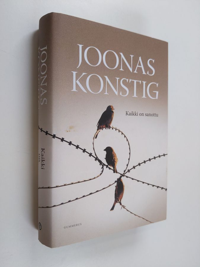 Joonas Konstig : Kaikki on sanottu