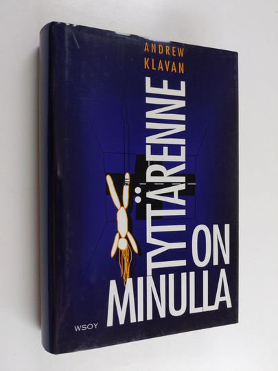 Andrew Klavan : Tyttärenne on minulla