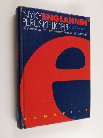 Päivi Rekiaro : Nykyenglannin peruskielioppi