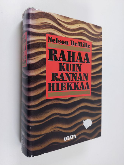 Nelson DeMille : Rahaa kuin rannan hiekkaa