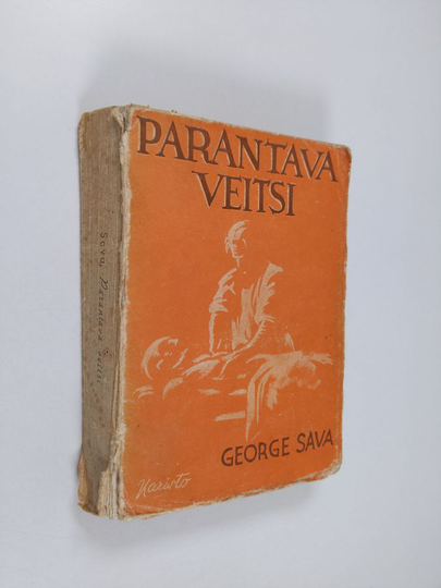 George Sava : Parantava veitsi : kirurgin kokemuksia