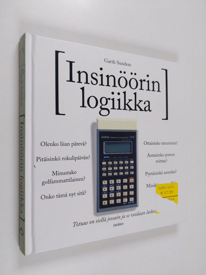 Garth Sundem : Insinöörin logiikka