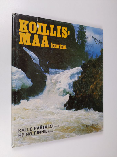 Kalle Päätalo : Koillismaa kuvina