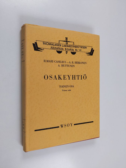 Ilmari Caselius : Osakeyhtiö 2, 1.-2- Nide