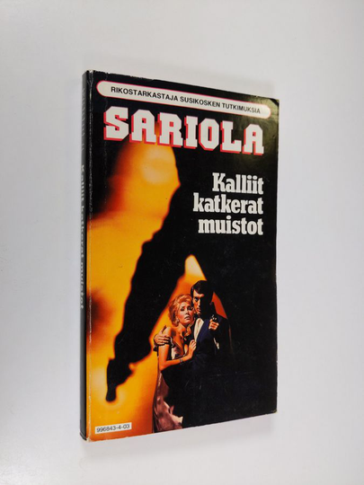 Mauri Sariola : Kalliit katkerat muistot