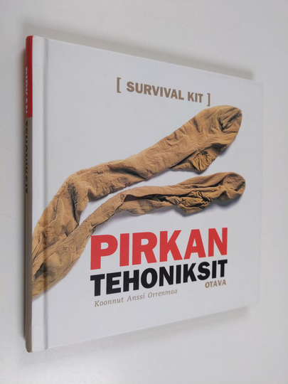 Anssi Orrenmaa : Pirkan tehoniksit : Survival kit