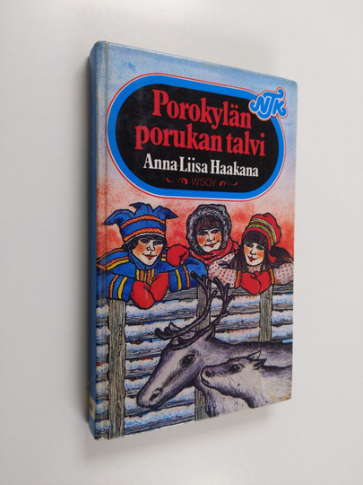 Anna-Liisa Haakana : Porokylän porukan talvi