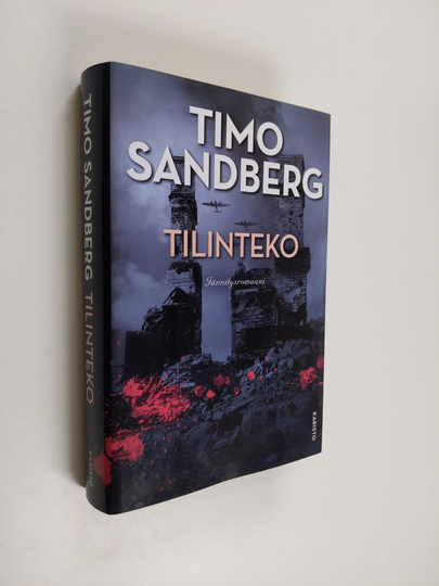 Timo Sandberg : Tilinteko : jännitysromaani