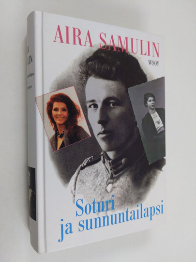 Aira Samulin : Soturi ja sunnuntailapsi ; Auringonpimennys (yhteissidos)