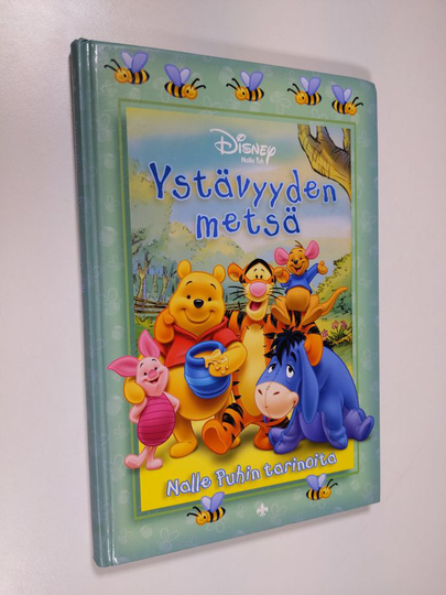 Ystävyyden metsä - Nalle Puhin tarinoita