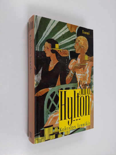 Sara Hylton : Kohtalon lemmikit