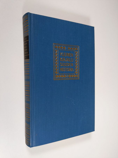 Henrik Schück : Yleinen kirjallisuuden historia 9 : Romantiikka I