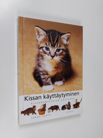 Sarah Heath : Kissan käyttäytyminen : omistajan opas