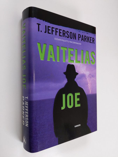 T. Jefferson Parker : Vaitelias Joe