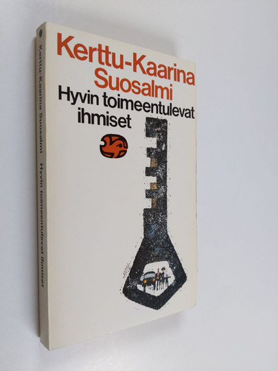 Kerttu-Kaarina Suosalmi : Hyvin toimeentulevat ihmiset
