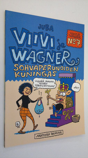 Juba : Viivi ja Wagner n:o 7 : Sohvaperunoiden kuningas
