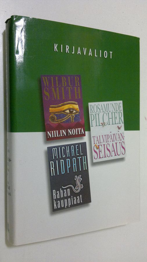 Kirjavaliot - Smith, Wilbur : Niilin noita / Pilcher, Rosamunde : Talvipäivänseisaus / Ridpath, Michael : Rahan kauppiaat