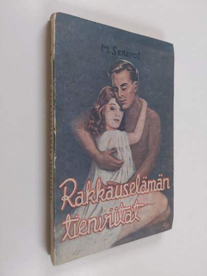 M. Sexerot : Rakkauselämän tienviitat