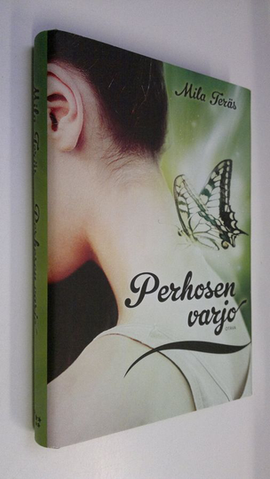 Mila Teräs : Perhosen varjo