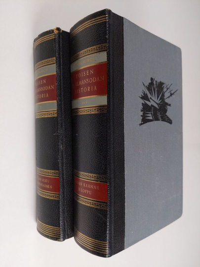 Kurt von Tippelskirch : Toisen maailmansodan historia 1-4 (kaksi kirjaa) ; Saksan alkumenestykset ; Sota laajenee ; Sodan käänne ; Saksan ...