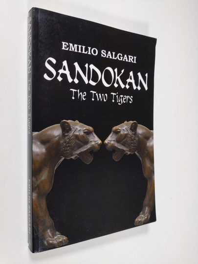 Emilio Salgari : Sandokan - The two tigers
