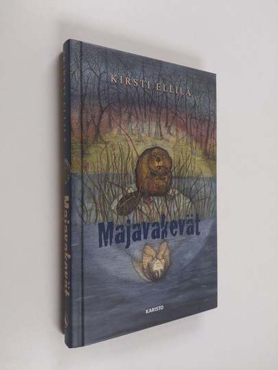 Kirsti Ellilä : Majavakevät