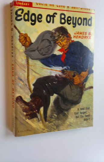 James B. Hendryx : Edge of Beyond
