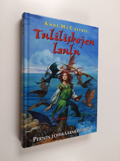 Anne McCaffrey : Tuliliskojen laulu