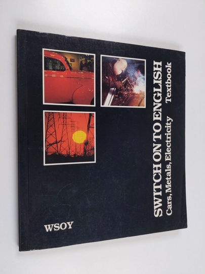 Walter Bacon : Switch on to English - Exercises : cars, metals, electricity
