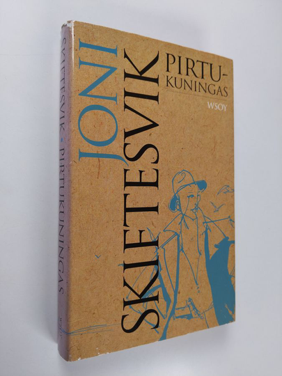 Joni Skiftesvik : Pirtukuningas