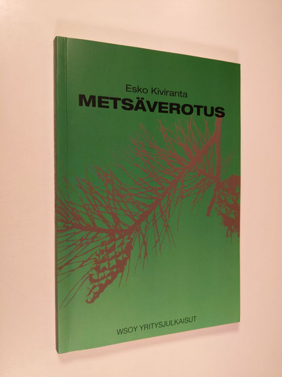 Esko Kiviranta : Metsäverotus
