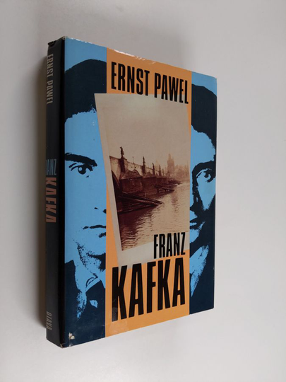 Ernst Pawel : Franz Kafka